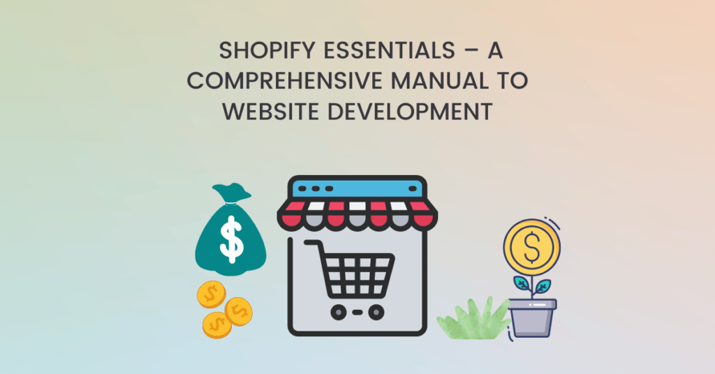 Shopify Essential Website Development